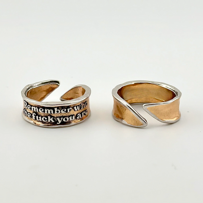 Remember Who The Fuck You Are Ring