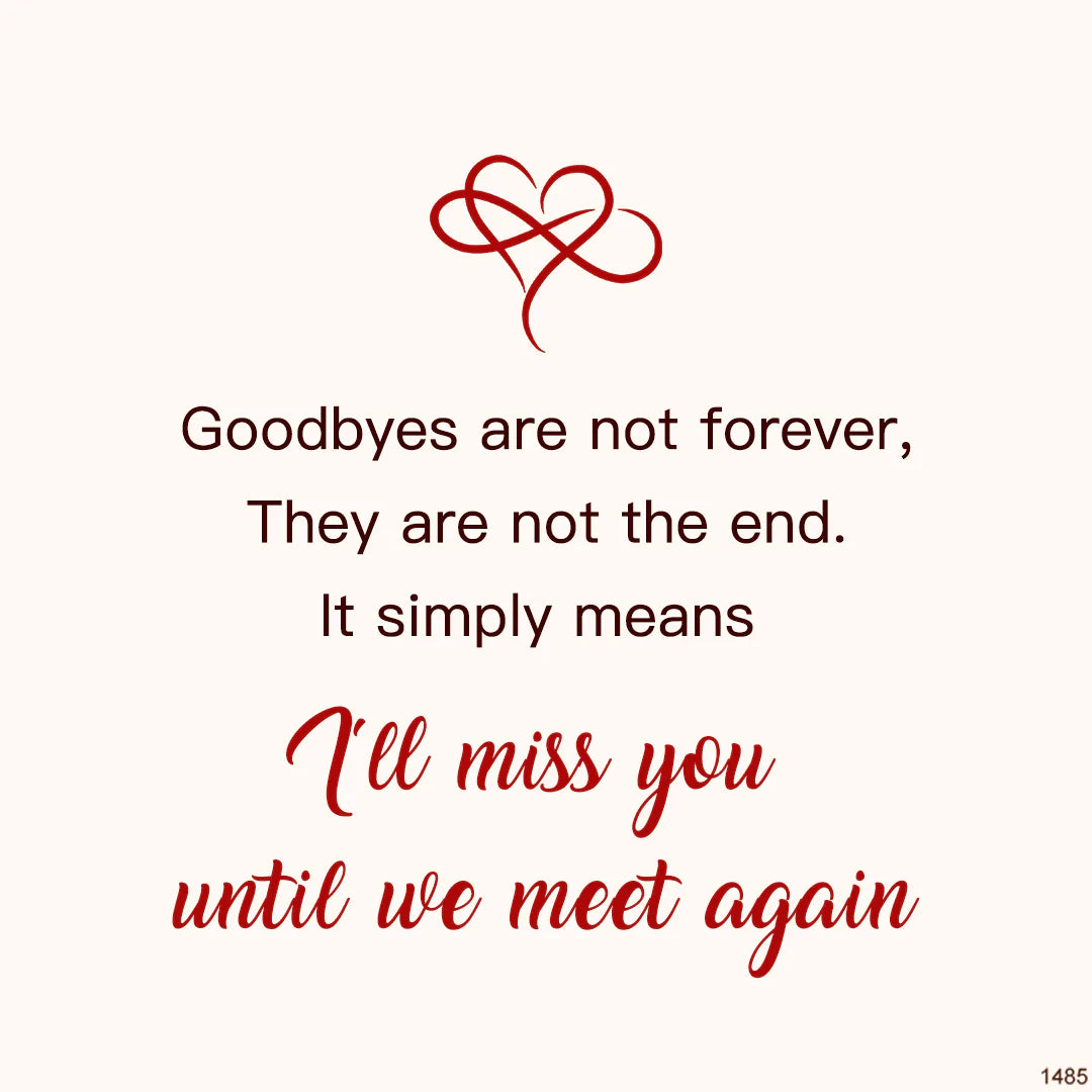 I'll Miss You Until We Meet Again Infinity Bracelet