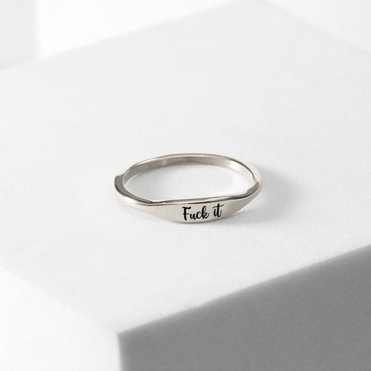 Fuck It Strip Ring