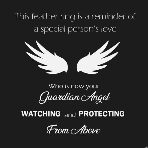 For Memorial- Your Guardian Angel Watching and Protecting Feather Ring