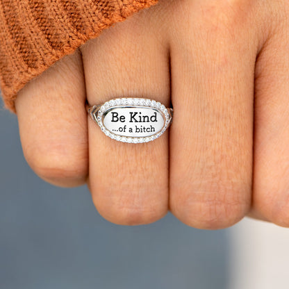 💓2025-New Year Hot Sale🎁 BE KIND...OF A BI♥CH Signature Ring